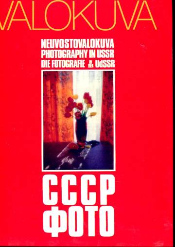 Neuvostovalokuva / Photography in USSR / Die fotografie in der UdSSR