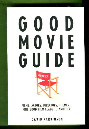 Good Movie Guide