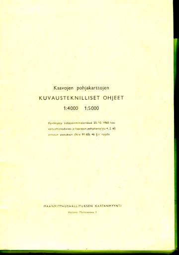 Kaavojen pohjakarttojen kuvausteknilliset ohjeet - 1:4000 & 1:5000