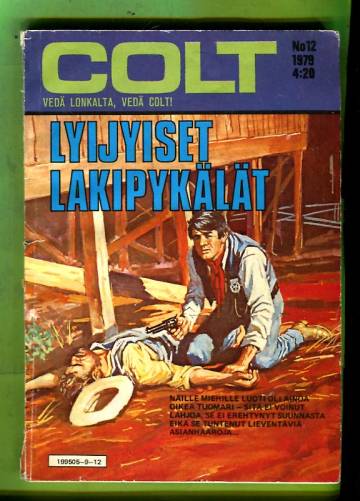 Colt 12/79 - Lyijyiset lakipykälät