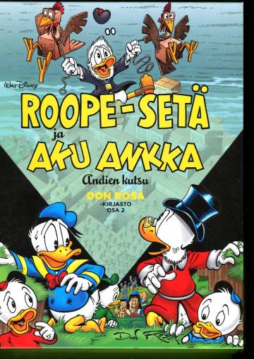 Don Rosa -kirjasto 2 - Roope-setä ja Aku Ankka: Andien kutsu