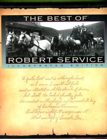 The Best of Robert Service - Illustrated edition
