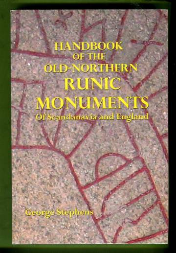 Handbook of the Old-Northern Runic Monuments of Scandinavia and England