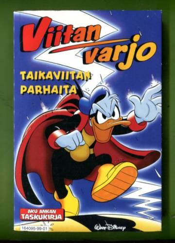 Aku Ankan taskukirja Erikoisnumero 10 - Viitan varjo: Taikaviitan parhaita