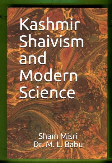Kashmir Shaivism and Modern Science