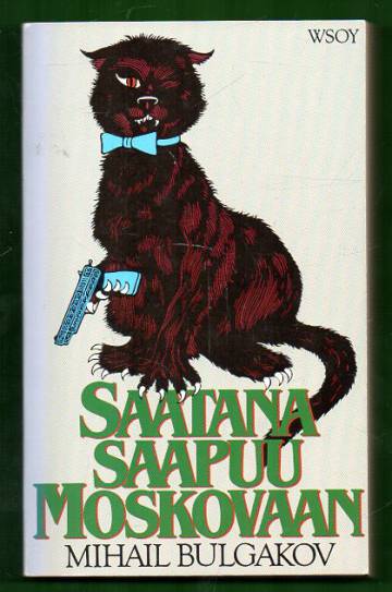 Saatana saapuu Moskovaan