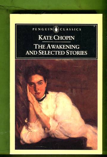 The Awakening and Selected Stories