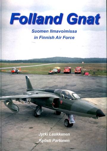 Folland Gnat Suomen Ilmavoimissa - in Finnish Air Force