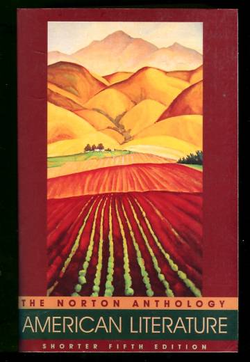 The Norton Anthology American Literature - Shorter Fifth Edition