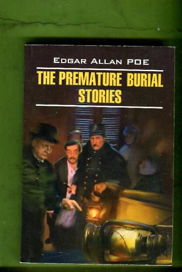 The Premature Burial Stories