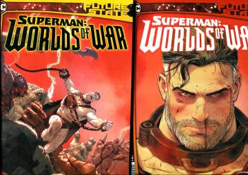 Future State: Superman: Worlds of War #1-2 Mar-Apr 21 (Whole miniseries)