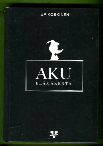 Aku - Elämäkerta