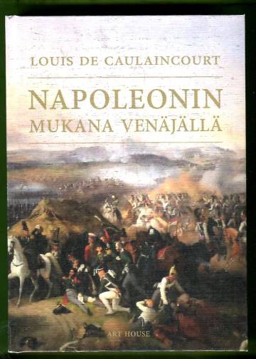 Napoleonin mukana Venäjällä