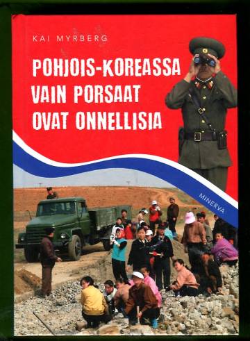 Pohjois-Koreassa vain porsaat ovat onnellisia