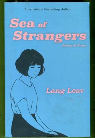 Sea of Strangers - Poetry & Prose