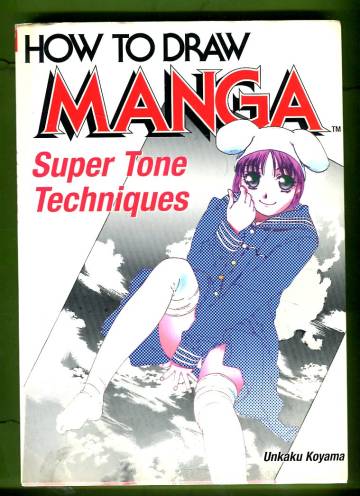How to Draw Manga - Super Tone Techniques