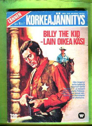 Lännen korkeajännitys 7/74 - Billy the Kid - lain oikea käsi