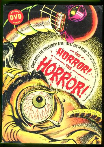The Horror! The Horror! - Comics Books that Government Didn't Want You to Read!