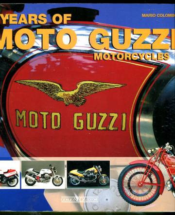 80 Years of Moto Guzzi Motorcycles