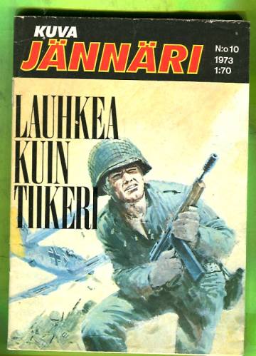 Kuvajännäri 10/73 - Lauhkea kuin tiikeri