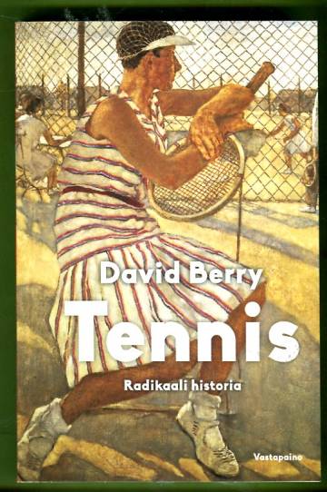 Tennis - Radikaali historia