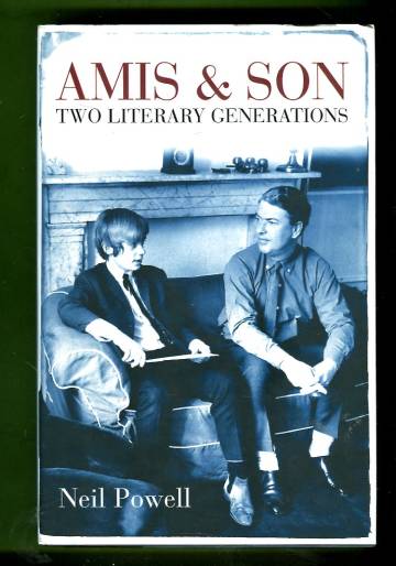 Amis & Son - Two Literary Generations