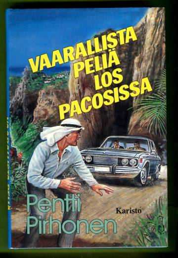 Vaarallista peliä Los Pacosissa