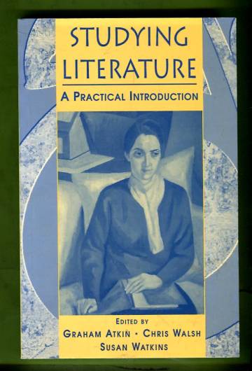 Studying Literature - A Practical Introduction