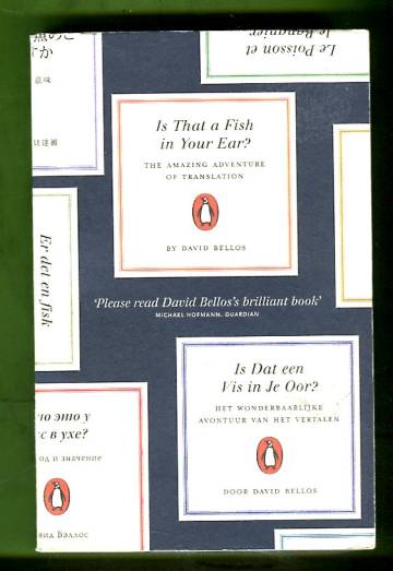 Is That a Fish in Your Ear? - The Amazing Adventure of Translation