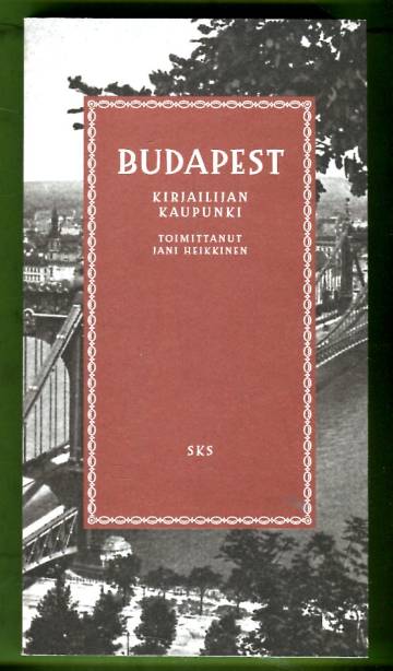 Budapest - Kirjailijan kaupunki