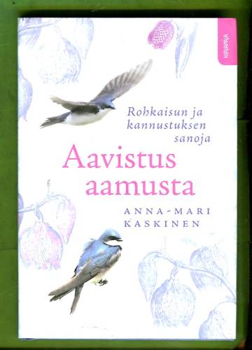 Aavistus aamusta - Rohkaisun ja kannustuksen sanoja