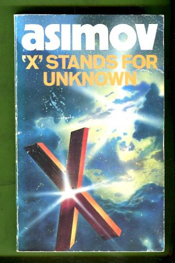 'X' Stands for Unknown