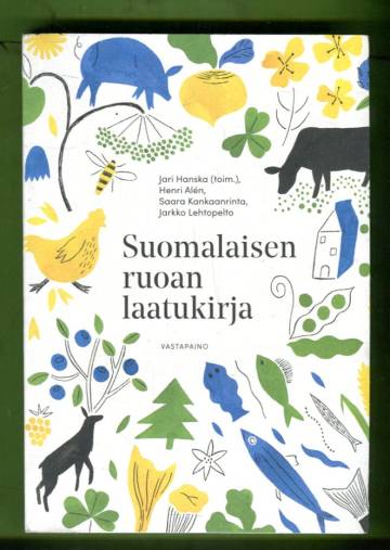 Suomalaisen ruoan laatukirja