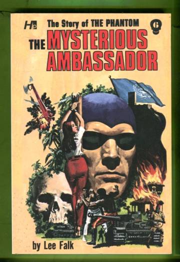 The Story of The Phantom 6 - The Mysterious Ambassador