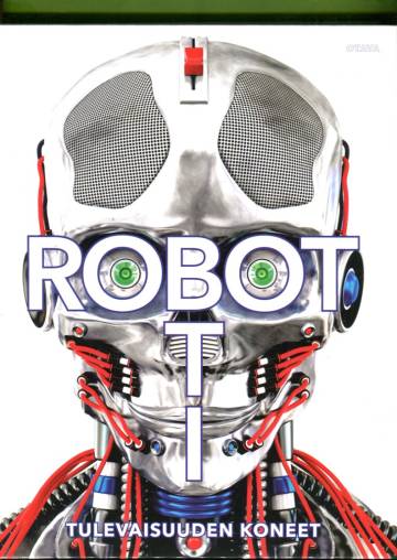 Robotti - Tulevaisuuden koneet