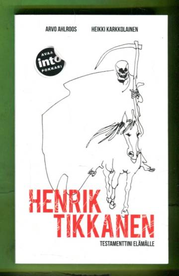Henrik Tikkanen - Testamenttini elämälle