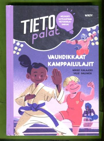 Tietopalat - Vauhdikkaat kamppailulajit