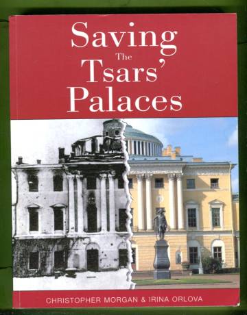Saving the Tsars' Palaces