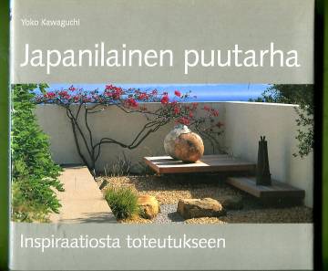 Japanilainen puutarha - Inspiraatiosta toteutukseen