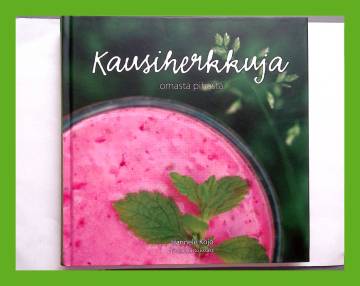 Kausiherkkuja omasta pihasta