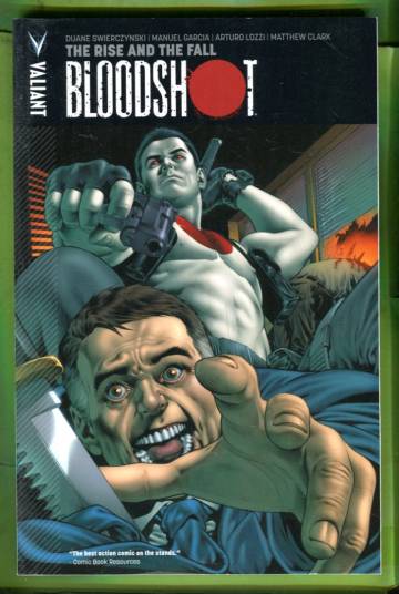 Bloodshot Vol. 2: The Rise and the Fall