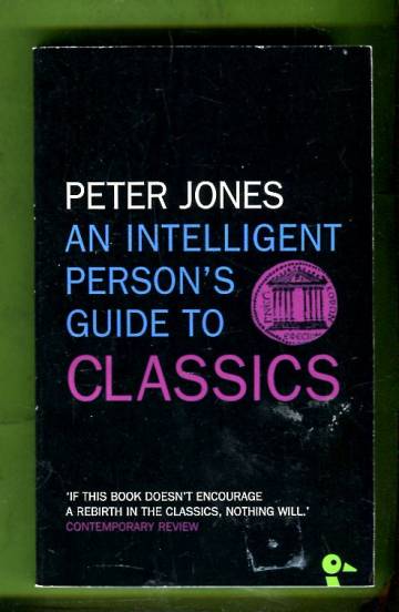 An Intelligent Person's Guide to Classics