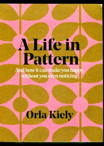A Life in Pattern