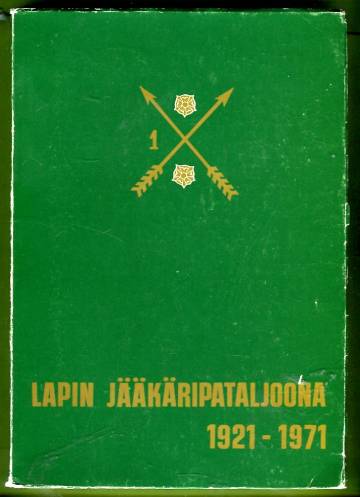 Lapin Jääkäripataljoona 1921-1971