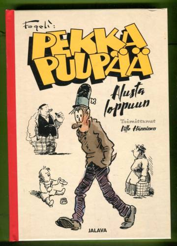 Fogeli: Pekka Puupää - Alusta loppuun