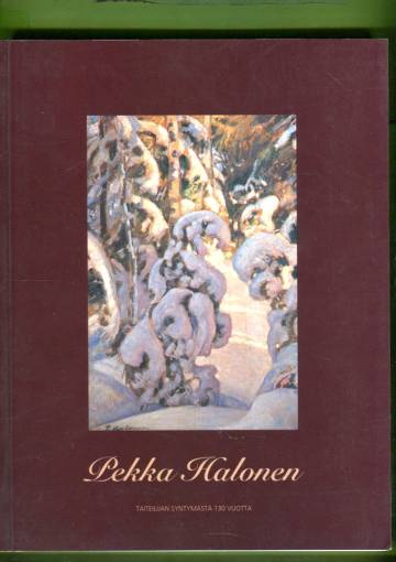 Pekka Halonen 1865-1933 - 130 vuotta taitelijan syntymästä: Juhlanäyttely