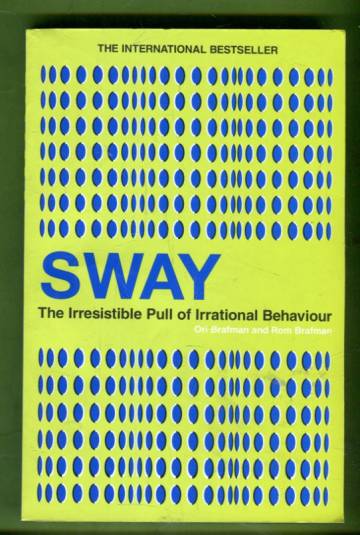 Sway - The Irresistible Pull of Irrational Behaviour