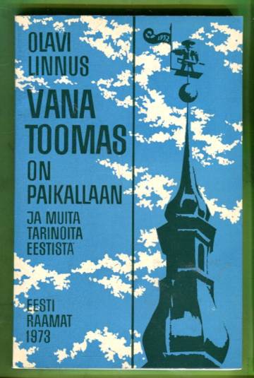 Vana Toomas on paikallaan ja muita tarinoita Eestistä