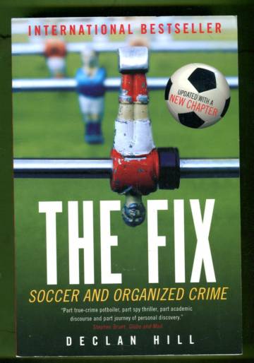 The Fix - Soccer and Organized Crime