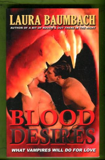Blood Desires - Tales of Vampire Love